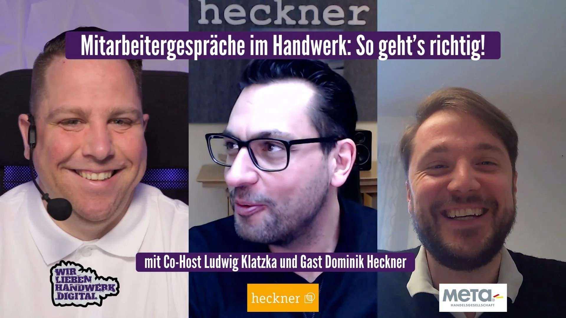"Mitarbeitergespräch im Handwerk: So geht´s richtig"" - Podcast Episode mit Dominik Heckner und Co-Host Ludwig Klatzka im WirliebenHandwerk.digital Podcast