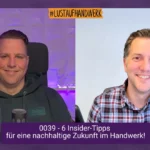 0039 - 6 Insider-Tipps für eine nachhaltige Zukunft im Handwerk mit Benjamin Klein von easybill - Podcast Episode mit Sebastian Bourne im WirliebenHandwerk.digital Podcast