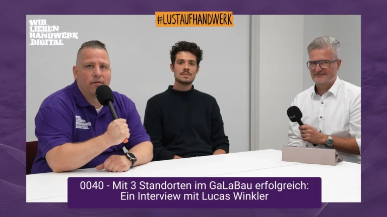 0040 - Prozesse im GaLaBau - 3 Standorte deutschlandweit und erfolgreich - Interview mit Lucas Winkler und Heiko Fischer